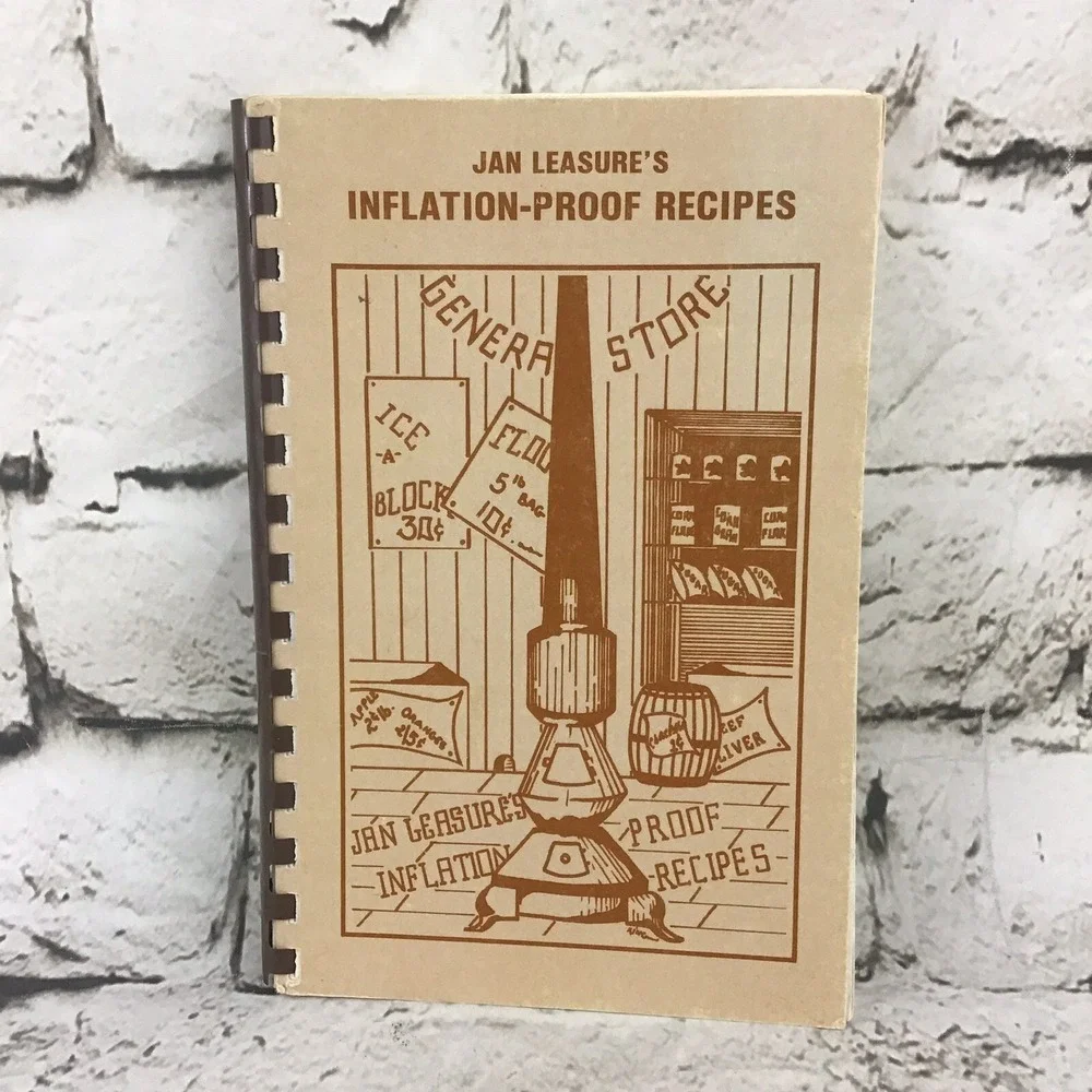 Jan Leasure's Inflation Proof Recipes Spiral‎ Bound Cookbook Vintage 1980
